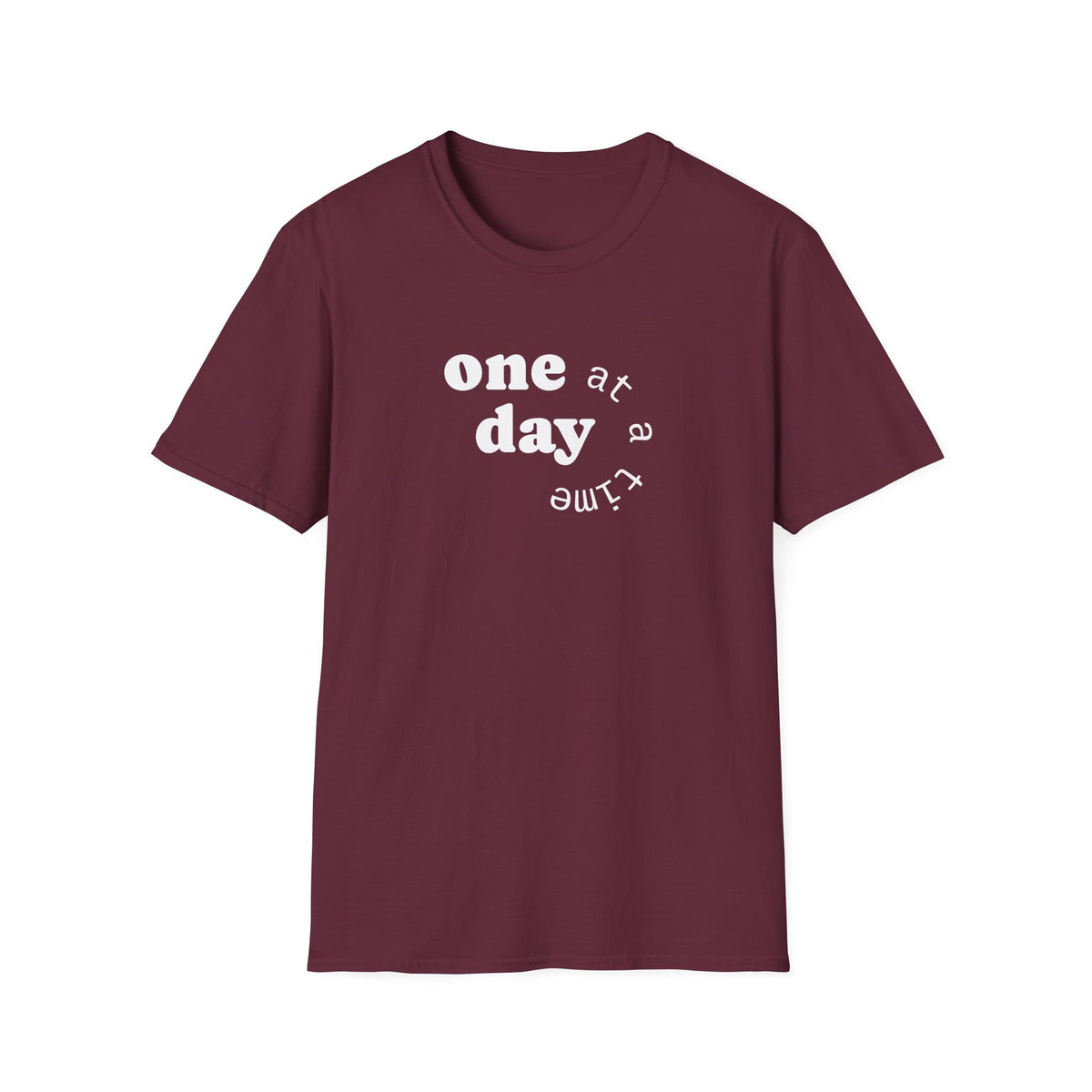 T-Shirt — "one day at a time" Minimalist Recovery Tee