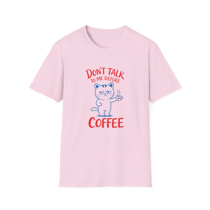 Coffee Cat T-Shirt — "Don't Talk to Me Before Coffee" Cute Cat Mug Tee