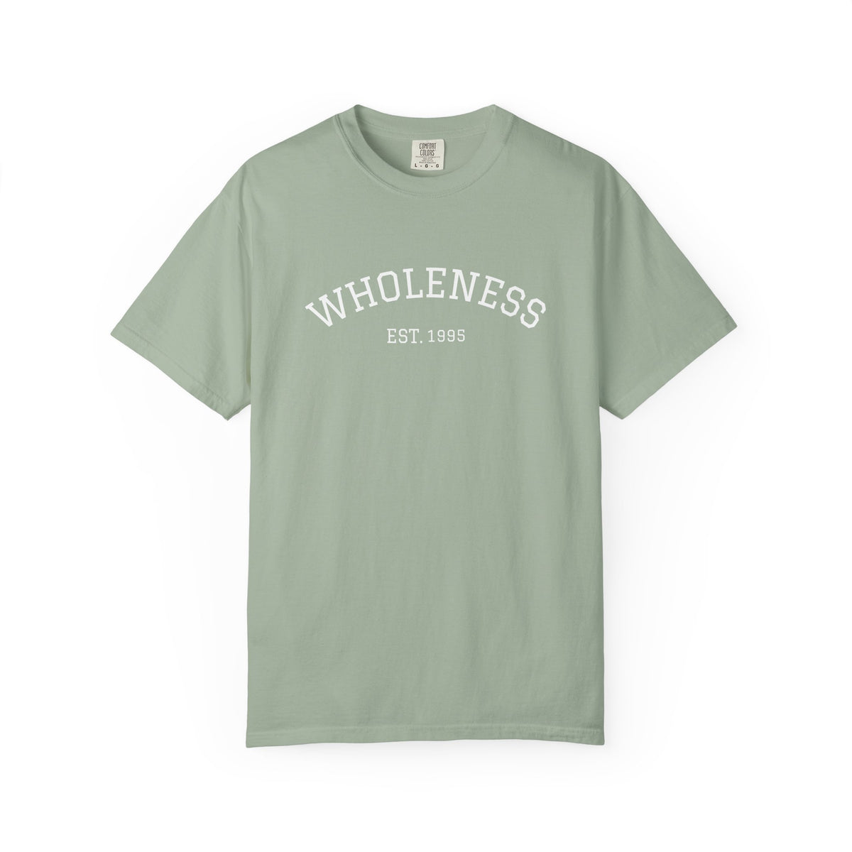 Wholeness EST. 1995 T-Shirt