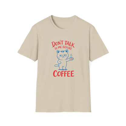Coffee Cat T-Shirt — "Don't Talk to Me Before Coffee" Cute Cat Mug Tee