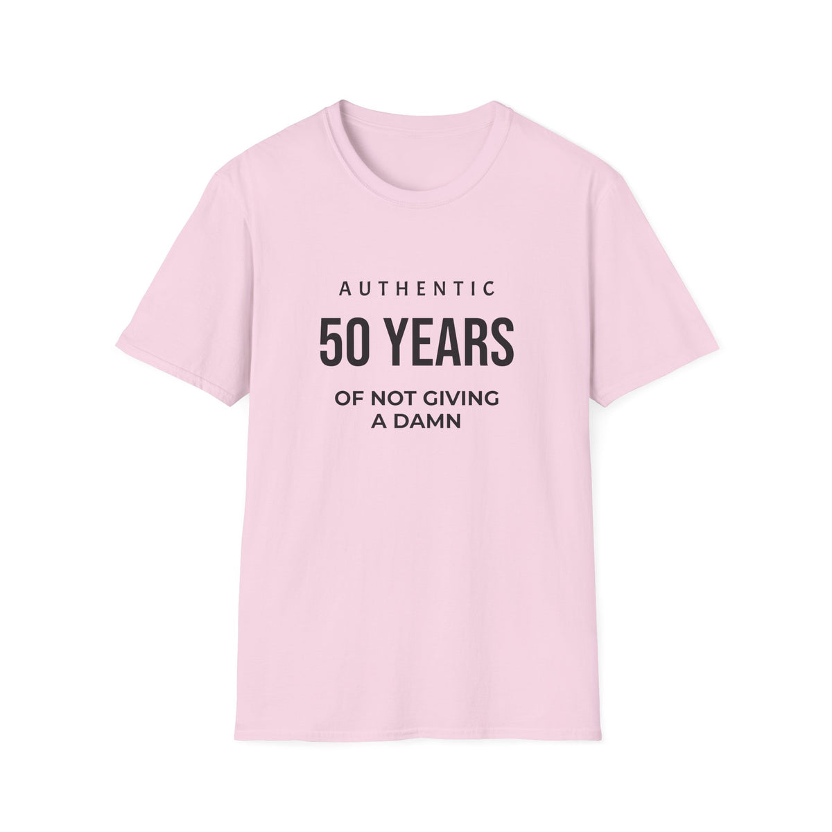 50th Birthday T-Shirt - "Authentic 50 Years of Not Giving a Damn" Celebration Tee