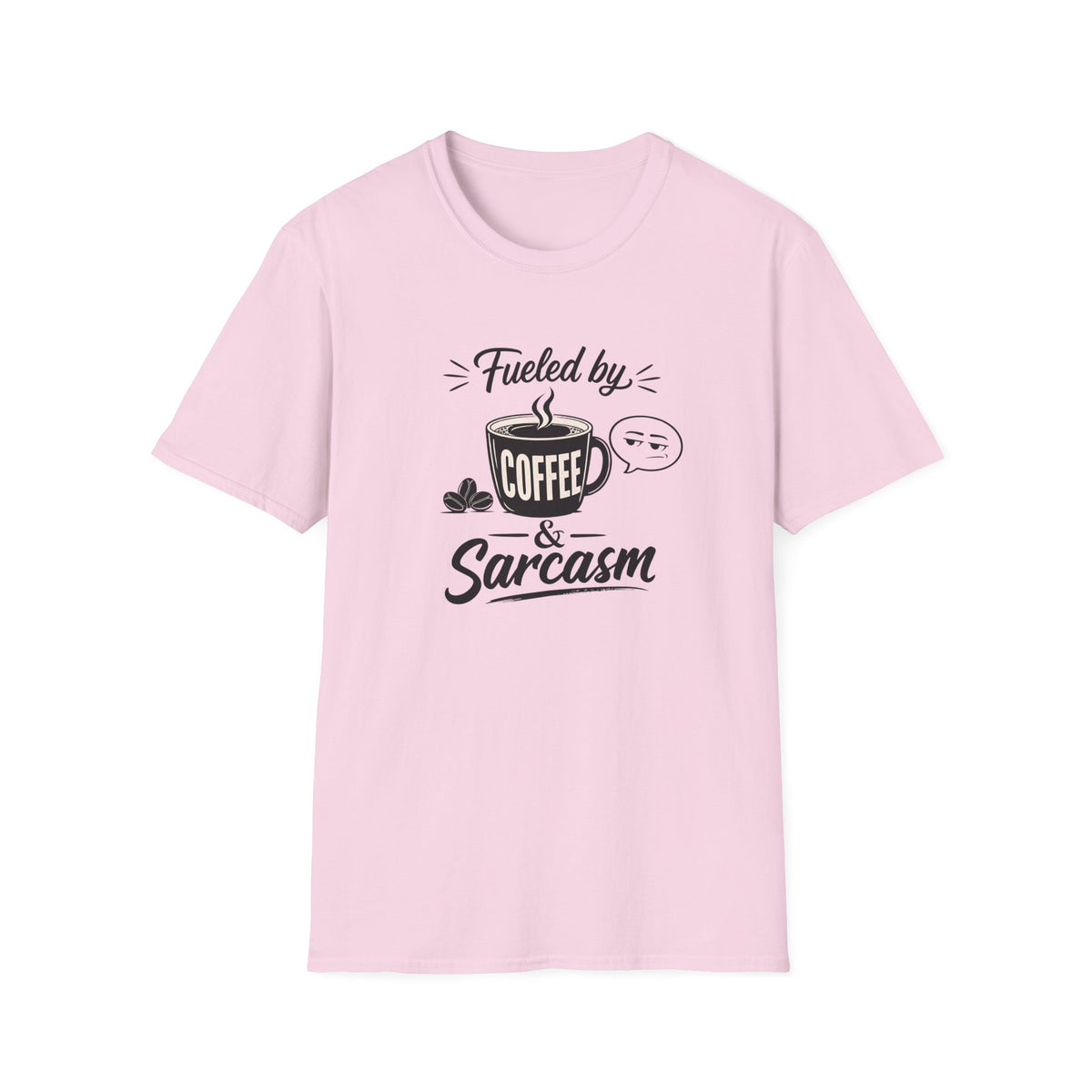 Fueled by Coffee & Sarcasm T-Shirt — Funny Coffee Lover Tee
