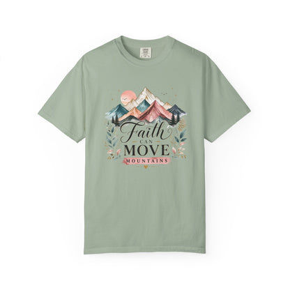 Faith Can Move Mountains T-Shirt — Inspirational Mountain Graphic Tee
