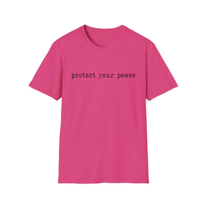 T-Shirt — "protect your peace" Minimalist Positive Message Tee