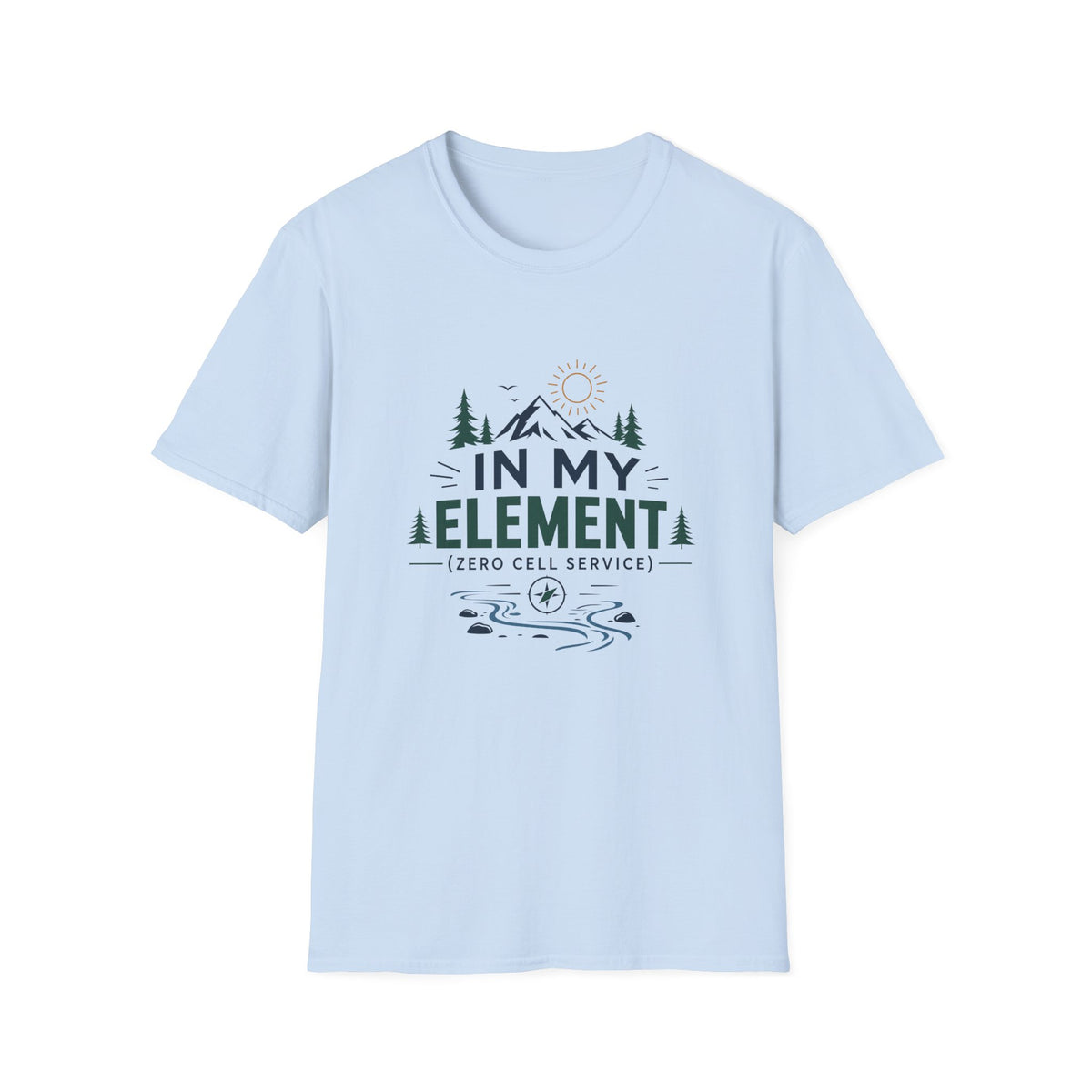 In My Element T-Shirt — Outdoor Camping Nature Graphic Tee