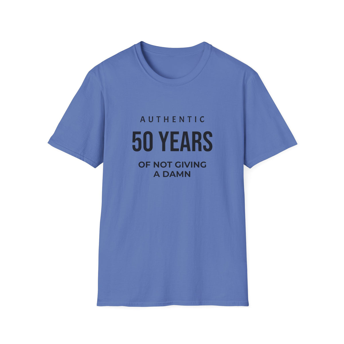 50th Birthday T-Shirt - "Authentic 50 Years of Not Giving a Damn" Celebration Tee