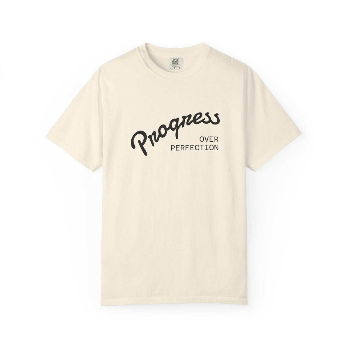 Progress Over Perfection T-Shirt — Inspirational Casual Tee