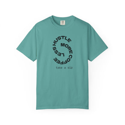 Coffee Hustle T-Shirt — "Hustle More, Coffee Less" Minimal Graphic Tee