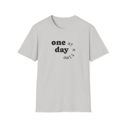 T-Shirt — "one day at a time" Minimalist Recovery Tee