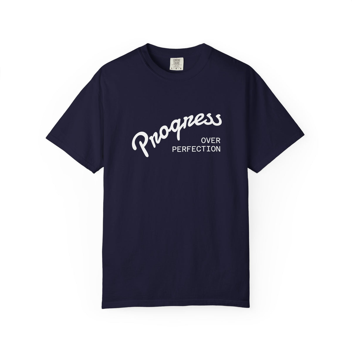 Progress Over Perfection T-Shirt — Inspirational Casual Tee