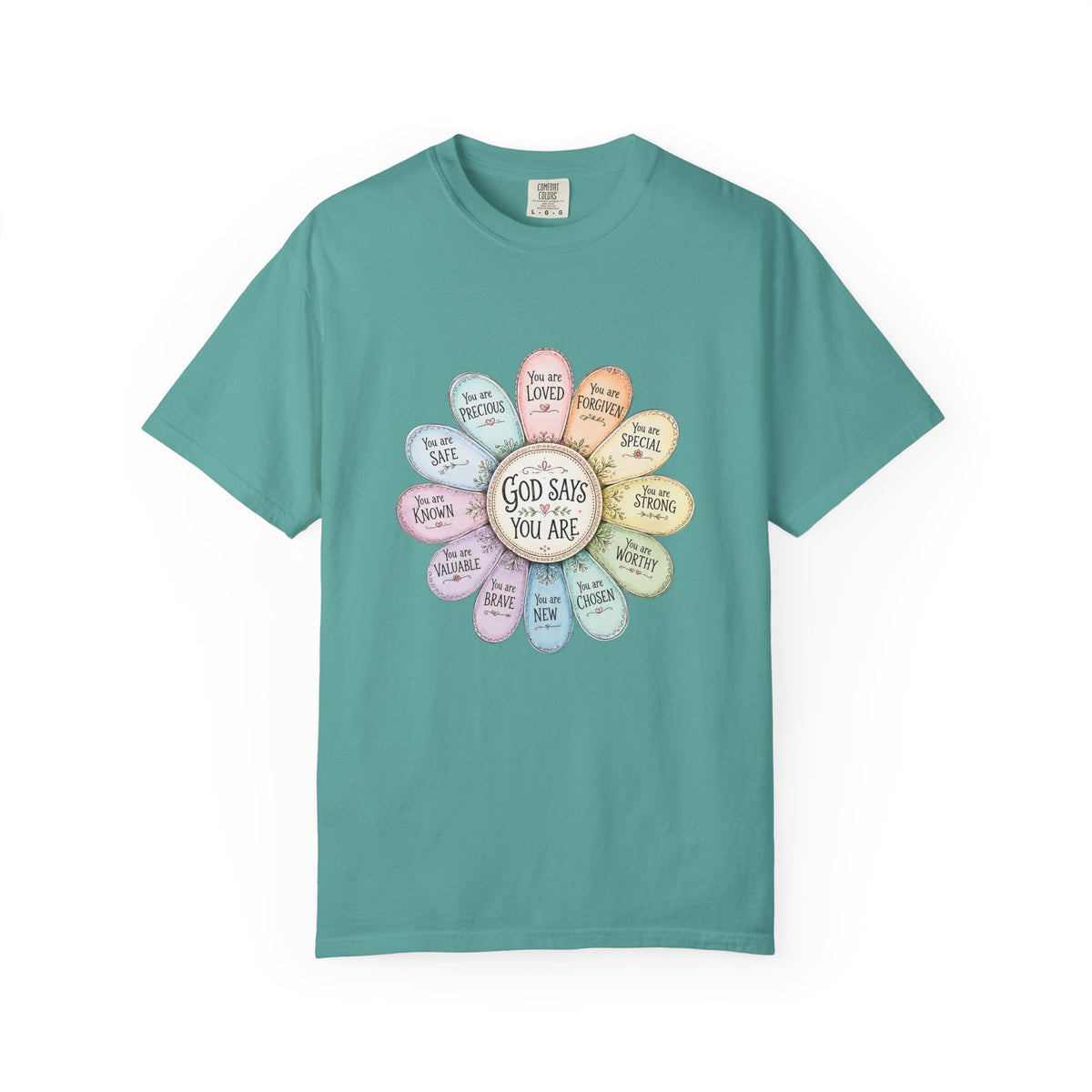 God Says You Are - Floral Affirmation T-Shirt
