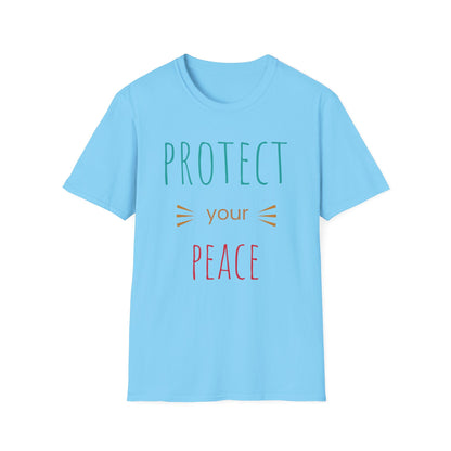 Protect Your Peace T-Shirt — Calm Positive Message Tee