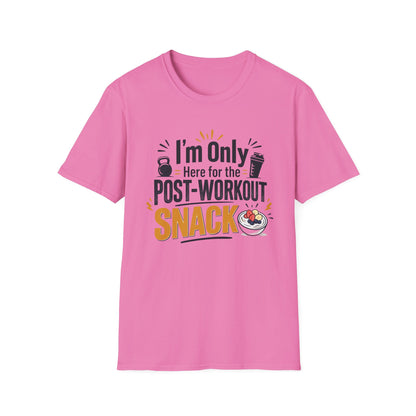 Post-Workout Snack T-Shirt – "I’m Only Here for the Post-Workout Snack" Fitness Tee