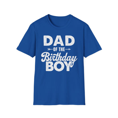 Dad of the Birthday Boy T-Shirt — Funny Father’s Day / Birthday Dad Tee