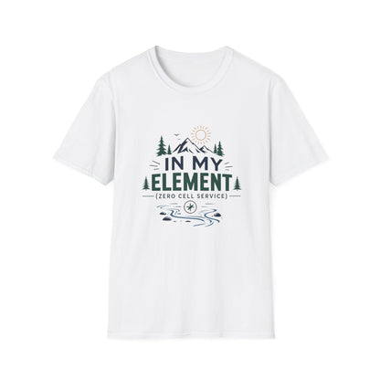 In My Element T-Shirt — Outdoor Camping Nature Graphic Tee