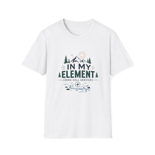 In My Element T-Shirt — Outdoor Camping Nature Graphic Tee