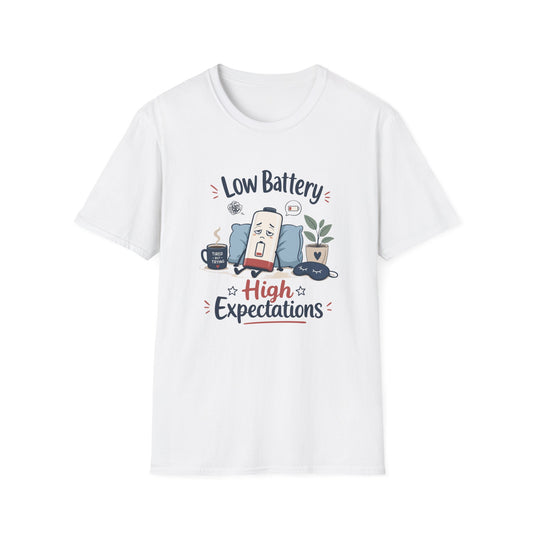 Low Battery High Expectations T-Shirt – Funny Lazy Phone Graphic Tee