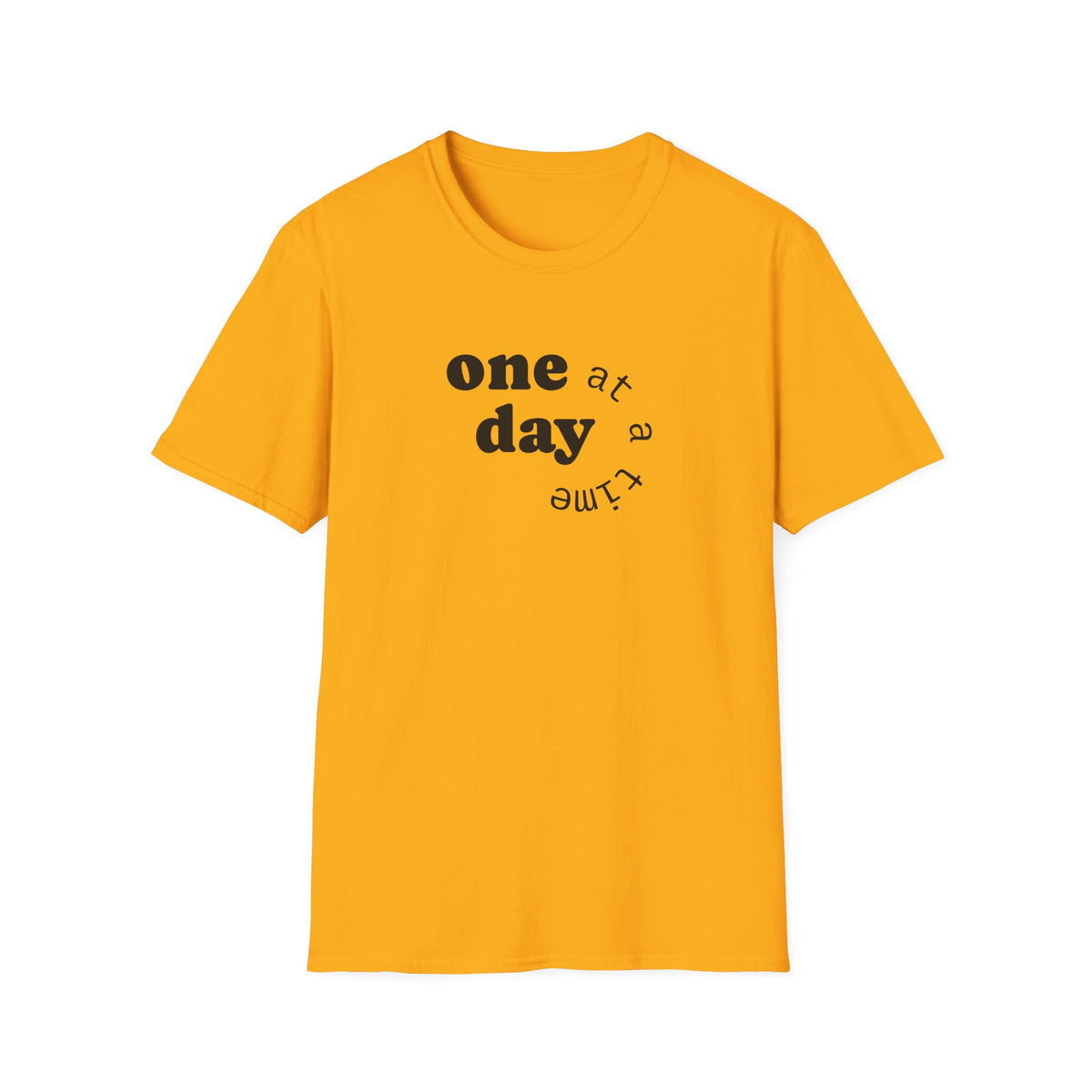 T-Shirt — "one day at a time" Minimalist Recovery Tee