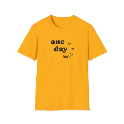 T-Shirt — "one day at a time" Minimalist Recovery Tee