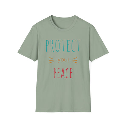 Protect Your Peace T-Shirt — Calm Positive Message Tee