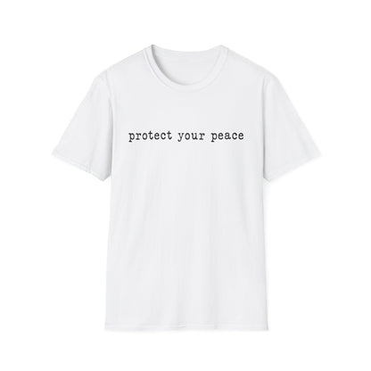 T-Shirt — "protect your peace" Minimalist Positive Message Tee
