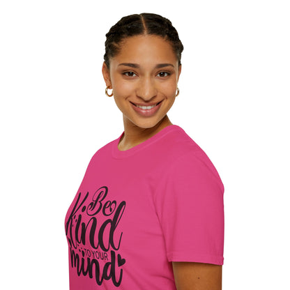 Be Kind to Your Mind T-Shirt — Mental Health Awareness Graphic Tee