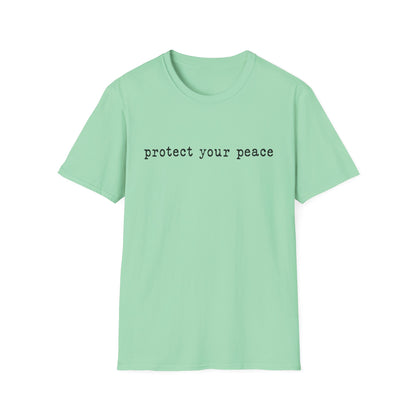 T-Shirt — "protect your peace" Minimalist Positive Message Tee