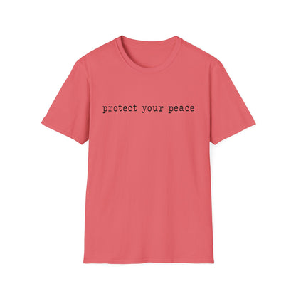 T-Shirt — "protect your peace" Minimalist Positive Message Tee