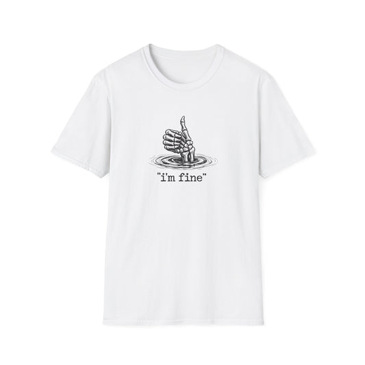 T‑Shirt — 'I’m Fine' Skeleton Thumbs‑Up Graphic Tee (Dark Humor)
