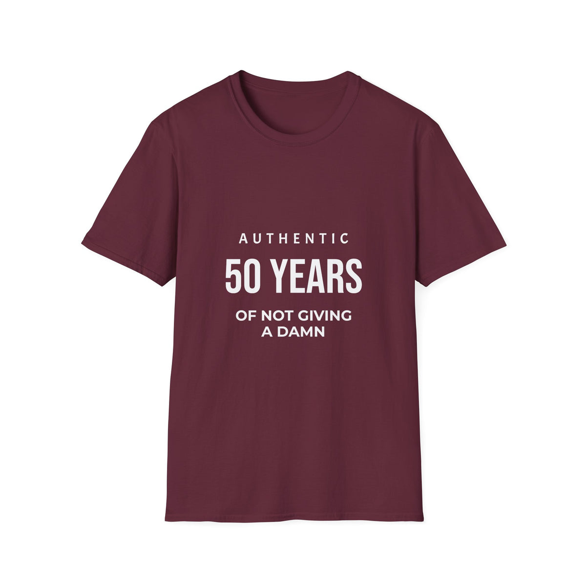 50th Birthday T-Shirt - "Authentic 50 Years of Not Giving a Damn" Celebration Tee