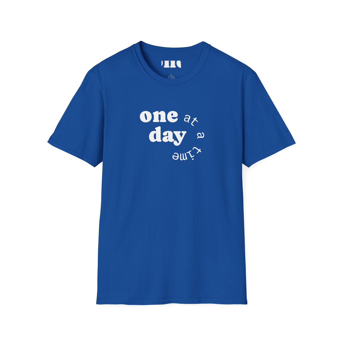 T-Shirt — "one day at a time" Minimalist Recovery Tee