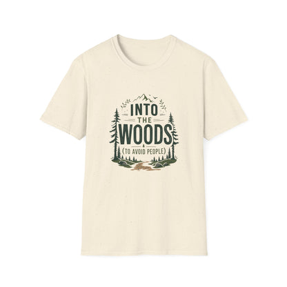 Into The Woods T-Shirt — 'Into The Woods (To Avoid People)' Graphic Tee, Camping & Outdoor Humor