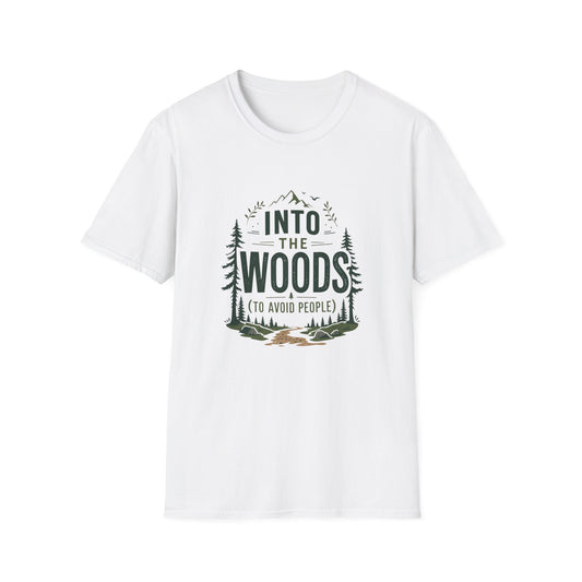 Into The Woods T-Shirt — 'Into The Woods (To Avoid People)' Graphic Tee, Camping & Outdoor Humor