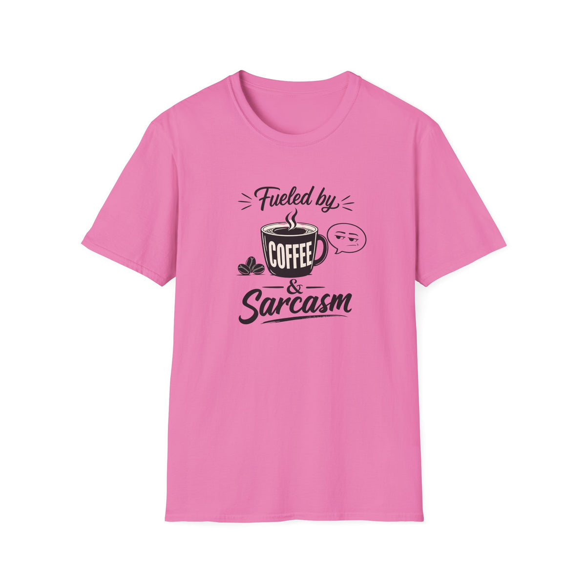 Fueled by Coffee & Sarcasm T-Shirt — Funny Coffee Lover Tee