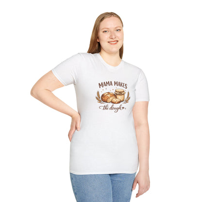 Mama Makes the Dough T-Shirt — Baking Mom Graphic Tee