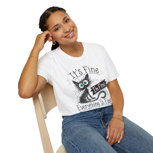It's Fine Cat T-Shirt — Funny 'I'm Fine / Everything Is Fine' Graphic Tee