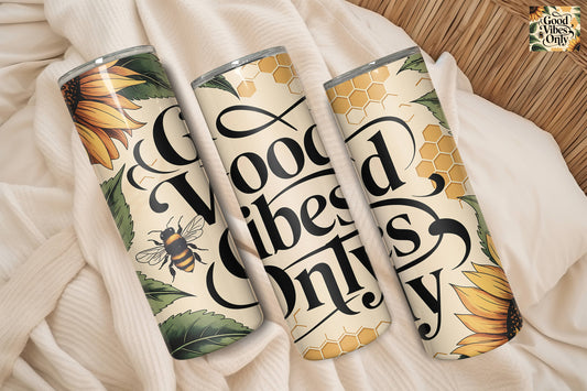 Good Vibes Only Sunflower Tumbler